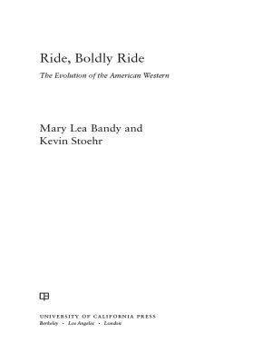 Ride, Boldly Ride