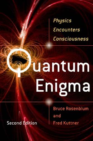 Quantum Enigma · Physics Encounters Consciousness