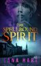 The Spellbound Spirit (The Curious Collectibles Series Book 2)