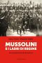 Mussolini E I Ladri Di Regime