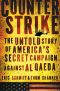 Counterstrike · The Untold Story of America's Secret Campaign Against Al Qaeda