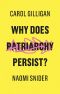 Why Does Patriarchy Persist?