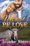 Moose Be Love (A Sunset Ridge Sweet Romance Book 1)