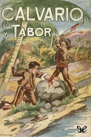Calvario Y Tabor