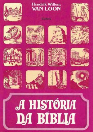 A História Da Bíblia