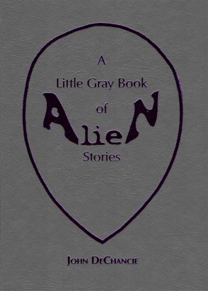 A Little Gray Book of Alien Stories