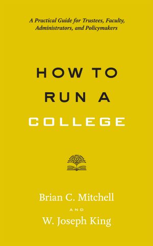 How to Run a College