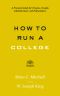 How to Run a College