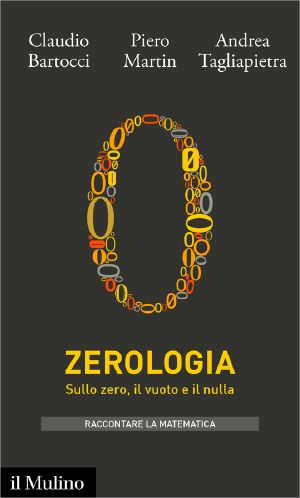 Zerologia · Sullo zero, il vuoto e il nulla