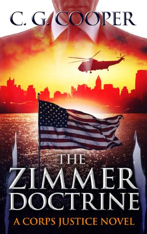 The Zimmer Doctrine (Corps Justice Book 11)