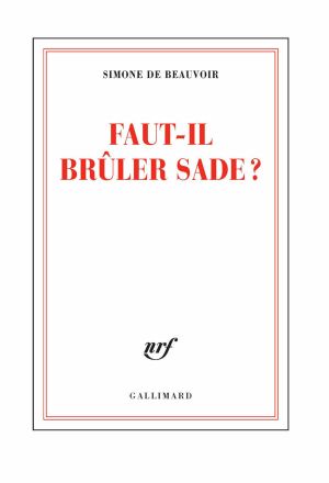 Faut-Il Brûler Sade?