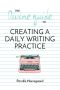 The Divine Guide to Creating a Daily Writing Practice