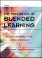 The Handbook of Blended Learning