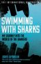 Swimming With Sharks · My Journey Into the World of the Bankers