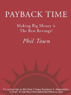 Payback Time · Making Big Money Is the Best Revenge!