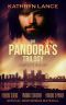 The Pandora's Trilogy · Complete Box Set 1-3