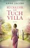 Rückkehr in die Tuchvilla · Roman (Die Tuchvilla-Saga 4)