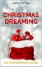 Christmas Dreaming · Vom Weihnachtsmann geküsst!