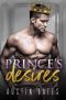 Prince's Desires · A Fake Relationship Single Dad Romance