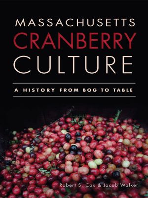 Massachusetts Cranberry Culture