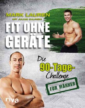 Fit ohne Geräte · Die 90-Tage-Challenge für Männer