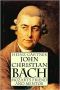 John Christian Bach · Mozart's Friend and Mentor