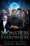 Monsters Everywhere: Blue Moon Investigations Book 22