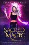 Sacred Magic: Harper Shadow Academy (Book Five)