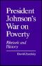 President Johnson's War on Poverty