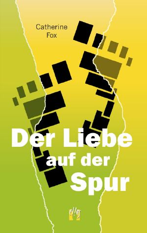 Der Liebe auf der Spur