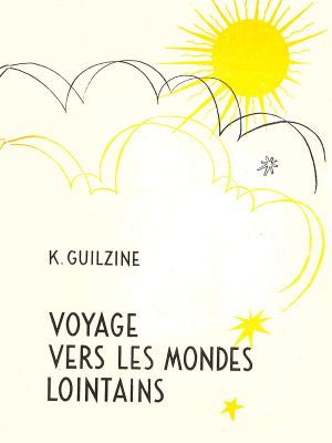 Voyage Vers Les Mondes Lointains