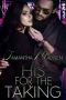 His for the Taking · A Dark Mafia Romance