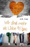 Wir sind mehr als Liebe - Elyas (German Edition)