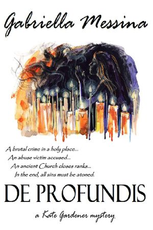 De Profundis (Kate Gardener Mysteries Book 2)