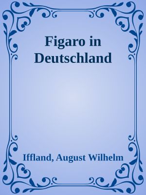 Figaro in Deutschland