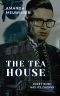 The Tea House