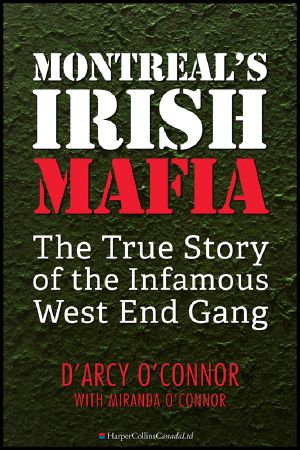 Montreal's Irish Mafia