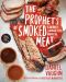 The Prophets of Smoked Meat · A Journey Through Texas Barbecue