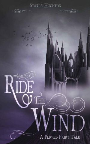 Ride the Wind · A Flipped Fairy Tale (Flipped Fairy Tales Book 3)