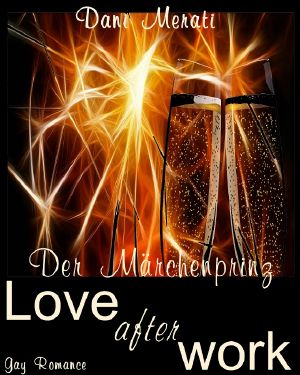 Love after work · Der Märchenprinz