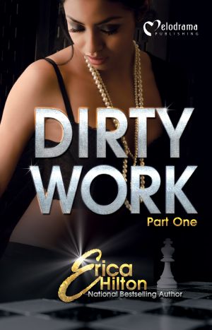 Dirty Work, Part 1