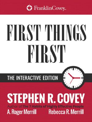 First Things First · the Interactive Edition