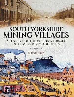 South Yorkshire Mining Villages