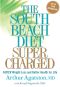 The South Beach Diet Supercharged