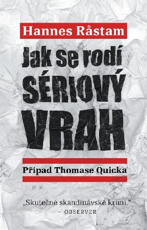 Jak se rodí sériový vrah