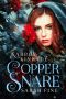 Copper Snare_A Vampire Girl Novella