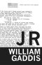 J R (American Literature (Dalkey Archive))