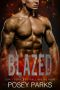 Blazed · A Firefighter Romance