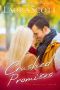 Crushed Promises: A Christian Medical Romance (Monroe Family Series Book 2)