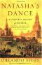 Natasha's Dance · A Cultural History of Russia